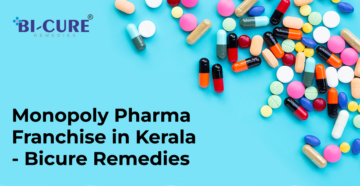 Monopoly Pharma Franchise in Kerala