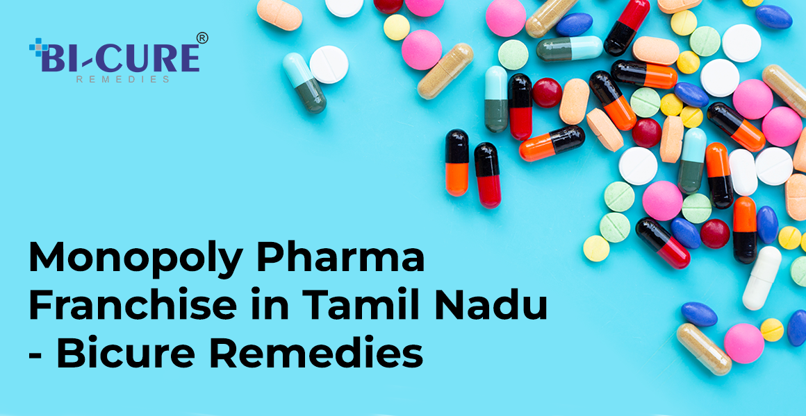 Monopoly Pharma Franchise in Tamil Nadu