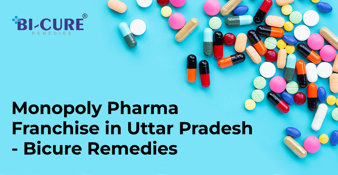 Monopoly Pharma Franchise in Uttar Pradesh